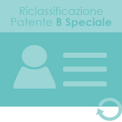 Riclassificazione Patente B in Patente B Speciale BS